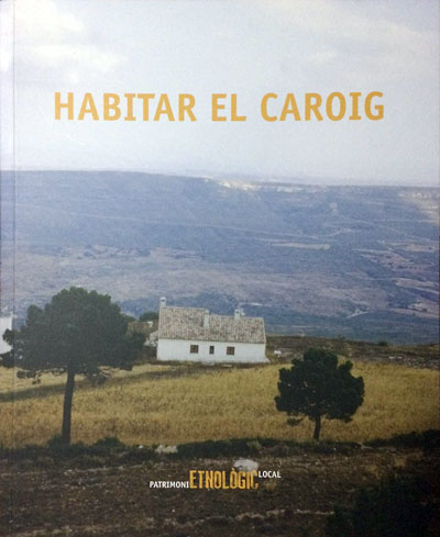 Habitar el Caroig